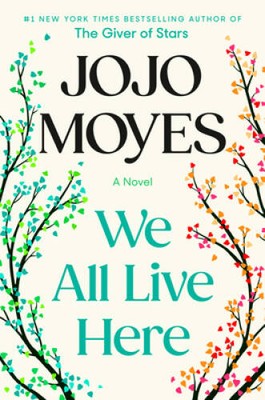 We All Live Here A Novel - VERY GOOD