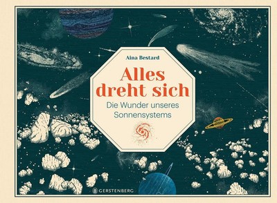 Alles dreht sich Die Wunder unseres Sonnensystems Aina Bestard Buch 60 S. 2023