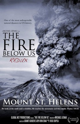 The Fire Below Us, Remembering Mount St. Helens