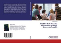 The Effect Of Dynamic Assessment On Adult Learners Of Arabic Mohsen Fahmy