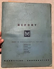 Magnaflux Corporation Report - Aviation Document Collection 1940s-1960s