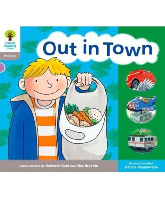 Oxford Reading Tree: Level 1: Floppy's Phonics: Sounds and Letters: Out in Town,