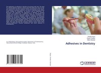 Adhesives In Dentistry Piyush Tandan