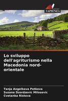 Tanja Angelkova Petkova (U. A.) | Lo Sviluppo Dell'agriturismo Nella...
