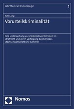Vorurteilskriminalität: Eine Untersuchung vo...