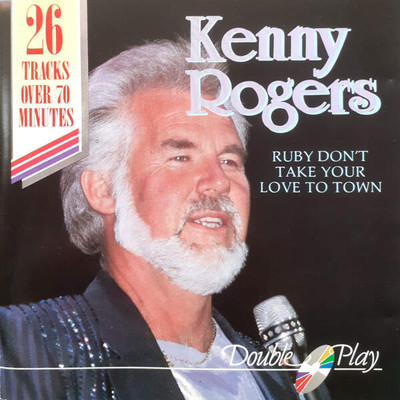 Kenny Rogers - Ruby Don't Take Your Love To Town (CD)