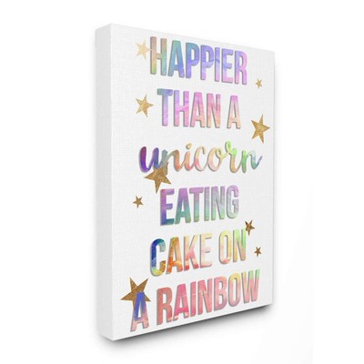 Happier Than Unicorn Eating Cake on Rainbow Quote, Designed by Daphne Polsell...