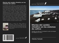 Charles Yamoah | Efectos Del Cambio ClimáTico En Los Sistemas De Cultivo | Buch