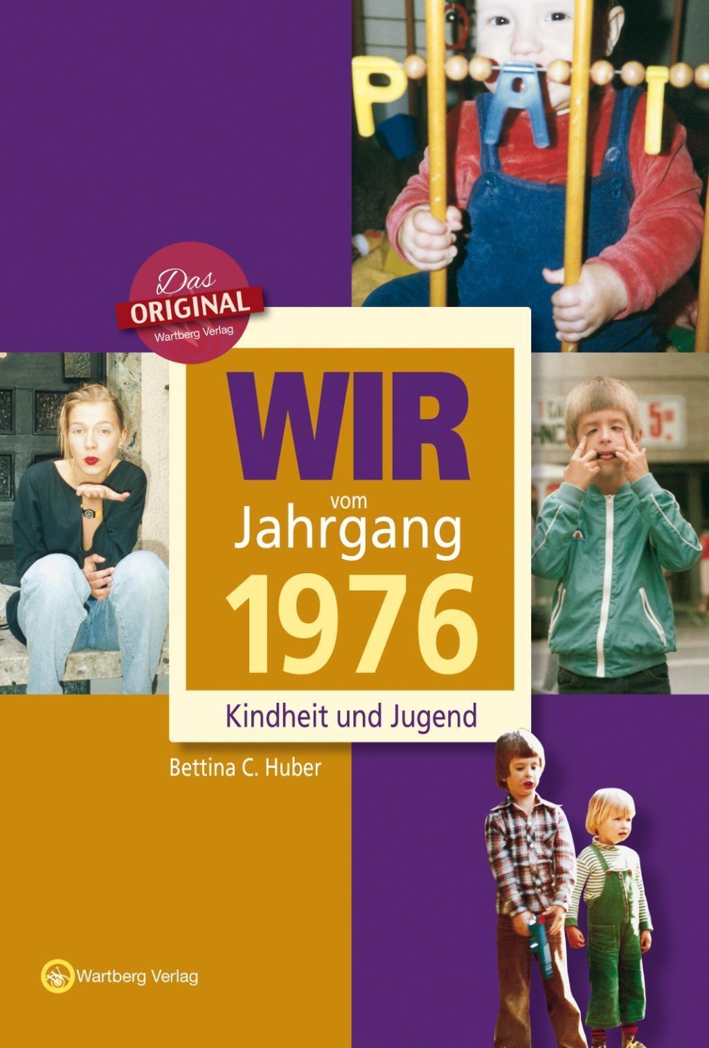 Thumbnail - Wir Vom Jahrgang 1976 - Kindheit Und Jugend | Buch | 9783831330768