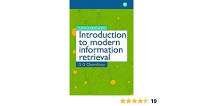 Introduction to Modern Information Retrieval, Third Edition by G.G. Chowdhury