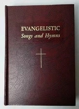 Evangelistic Songs and Hymns Hymnal 1962 Rodeheaver Hall-Mack Co Claude P. Ganus