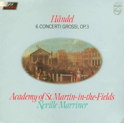 Georg Friedrich Händel - The Academy Of St. Martin-in-the-Fields