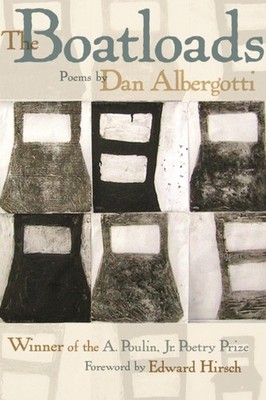 The Boatloads by Mr Dan Albergotti PAPERBACK 9781934414033