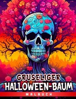 Halloween Malbuch FüR Erwachsene - Gruselige Ausmalbilder, KreativitäT FöRdern