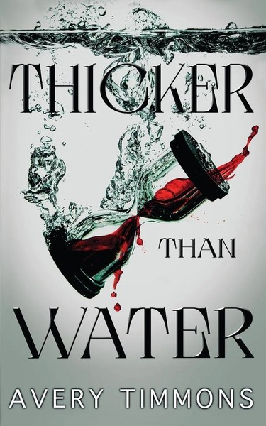 Avery Timmons | Thicker Than Water | Taschenbuch | Englisch (2025)-image
