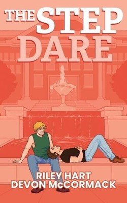 Devon McCormack Riley Hart The Step Dare (Peach State Stepbros #3) (Paperback)
