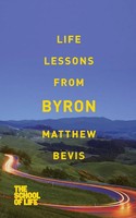 Matthew Bevis (U. A.) | Life Lessons From Byron | Taschenbuch | Englisch (2013)