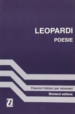 Poesie (I classici italiani per stranieri) (Italian Edition) by Leopardi