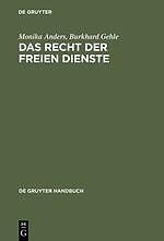 Das Recht der freien Dienste | Buch | 9783110150124 - Bild 1 von 1