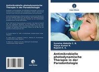 Antimikrobielle Photodynamische Therapie In Der Parodontologie Vijaya Kumar K.