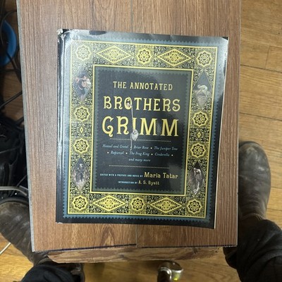 The Annotated Brothers Grimm: The Bicentennial Edition