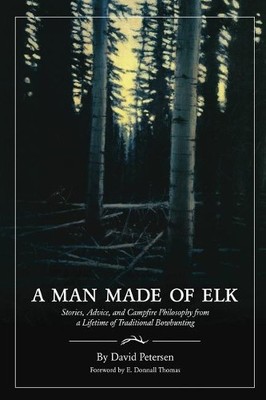 David Petersen A Man Made of Elk (Paperback) (UK IMPORT)