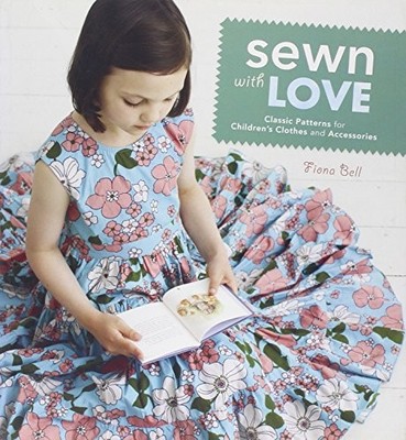 Sewn With Love: Classic Patterns for Children's Clot by Small, Jacqui 159668349X