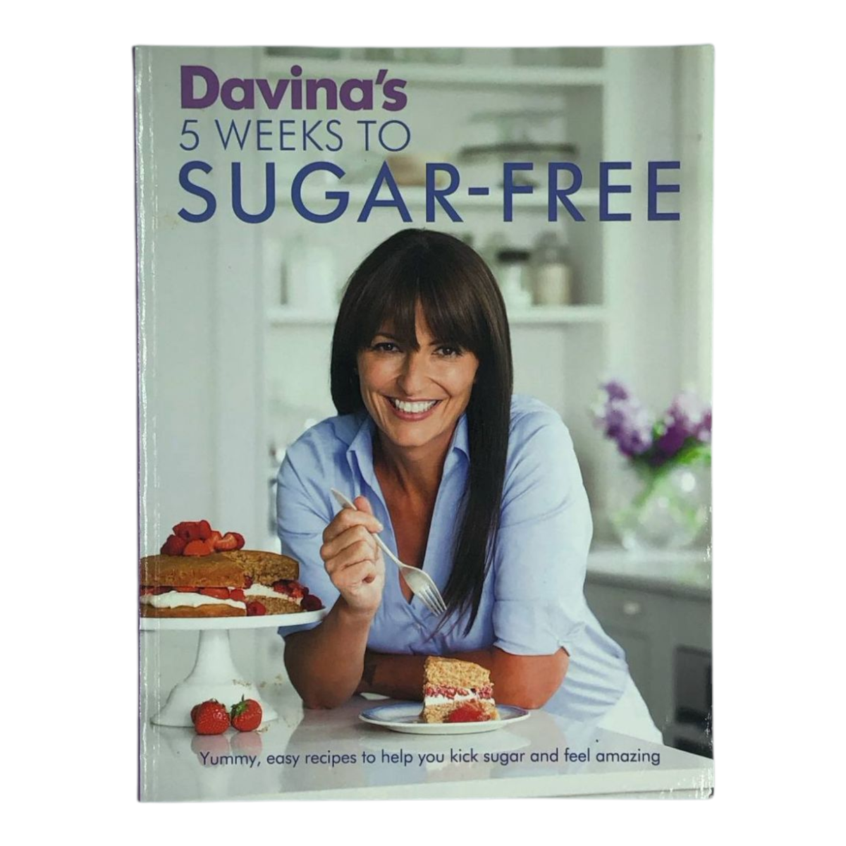 Davina's Weeks to Sugar-Free by Davina McCall (2016, Uk-Trade