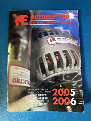 AE AUTOELECTRO STARTER MOTOREN UND LICHTMASCHINEN TEILEKATALOG 2005 2006