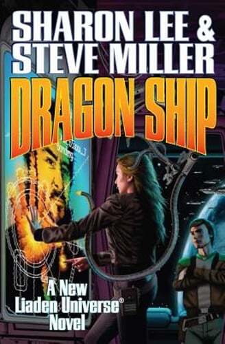Dragon Ship by Sharon Lee: Used
