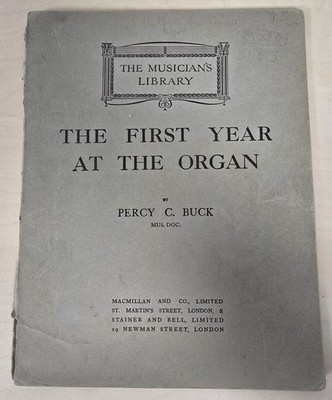 The Musicians Library The First Year At The Organ Vintage Piano sheets  Ref00110