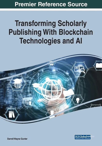 Transforming Scholarly Publishing With Blockchain Technologies And AI Gunter-image