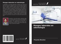 Riesgos Laborales En OdontologíA Priyanka Bhushan Taschenbuch Spanisch 2025