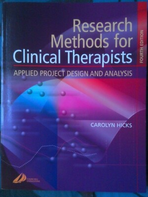 Research Methods for Clinical Therapists by Caroliyn Hicks in English