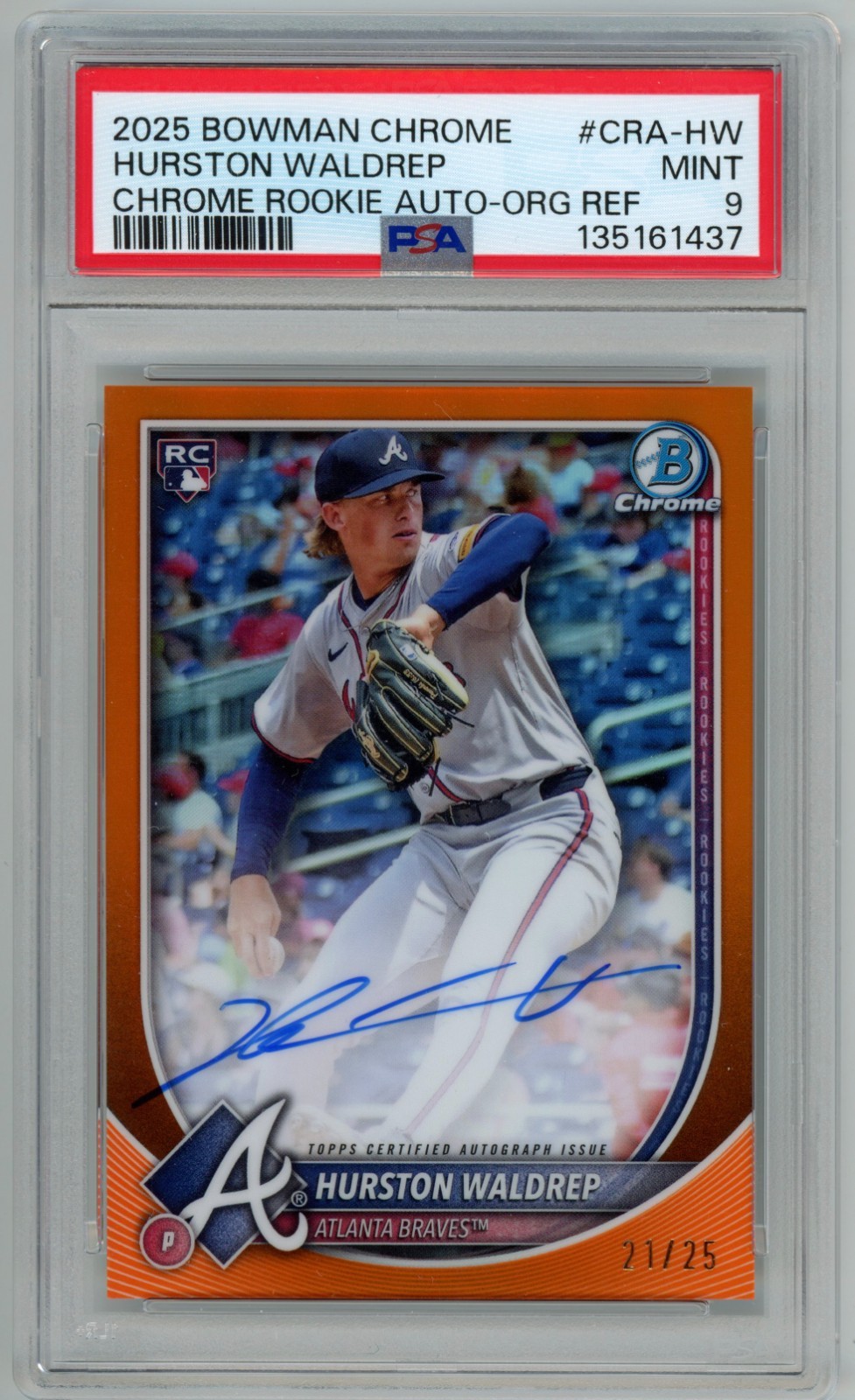 Hurston Waldrep 2025 Bowman Chrome RC Auto Orange Refractor /25 PSA 9 MT #CRA-HW