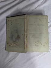 Vintage 1893 HISTORY of the TWON OF HAMPTON New Hampshire by Joseph Dow Vol 1