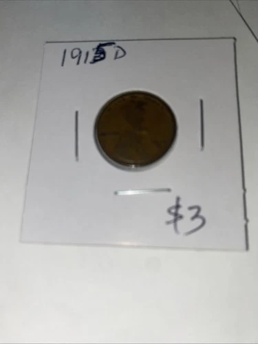 1915 D Lincoln Cent. $3