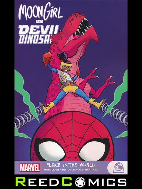 MOON GIRL AND DEVIL DINOSAUR PLACE IN THE WORLD GRAPHIC NOVEL Collects #37-47