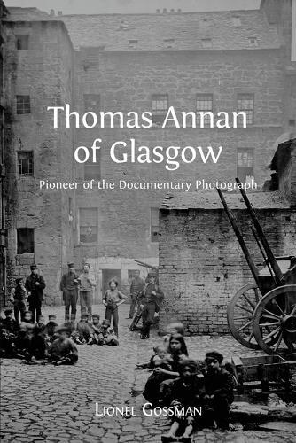 Thumbnail - Lionel Gossman Thomas Annan Of Glasgow (taschenbuch)