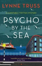 Psycho by the Sea: The New Murder Mystery in the Prize-Winning Constable