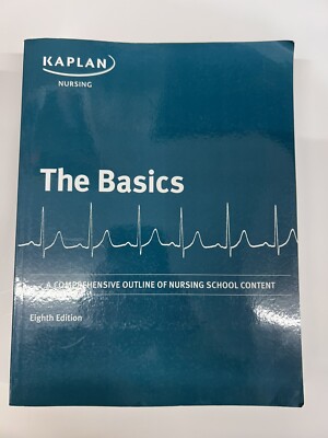 Kaplan THE BASICS Comprehensive Outline of Nursing School Content 2020 NCLEX