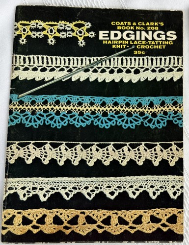 Coats & Clark's Edgings - Crochet Book #208 (1971) - Vintage