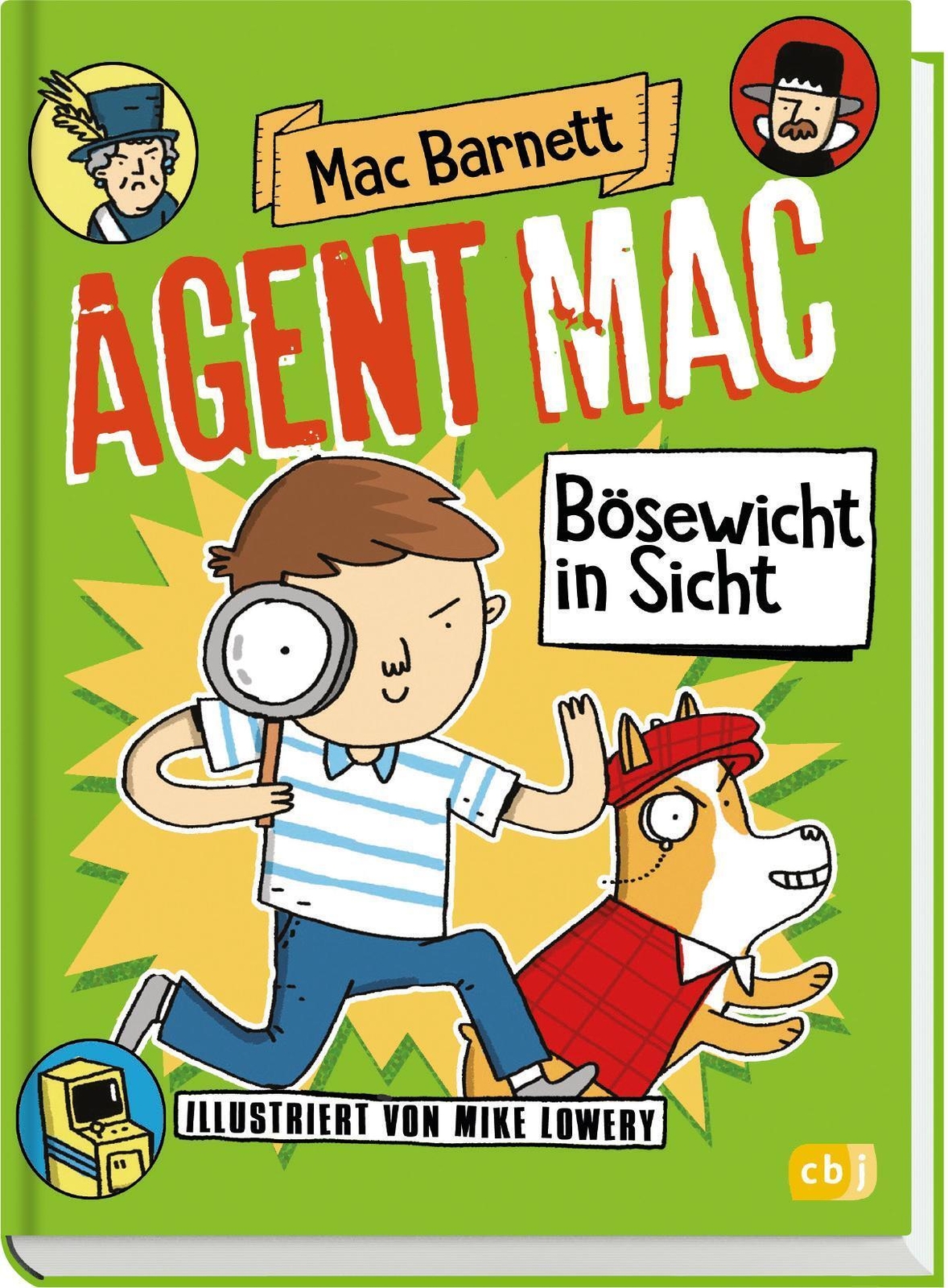 Thumbnail - Agent Mac - Bösewicht In Sicht | Vom Autor Der Miles & Niles-reihe |