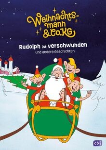 Weihnachtsmann  Co. KG - Rudolph ist verschwunden ... | Buch | Zustand sehr gut