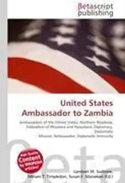 Lambert M. Surhone (U. A.) | United States Ambassador To Zambia | Taschenbuch-image
