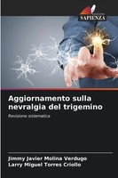 Jimmy Javier Molina Verdugo (U. A.) | Aggiornamento Sulla Nevralgia Del...