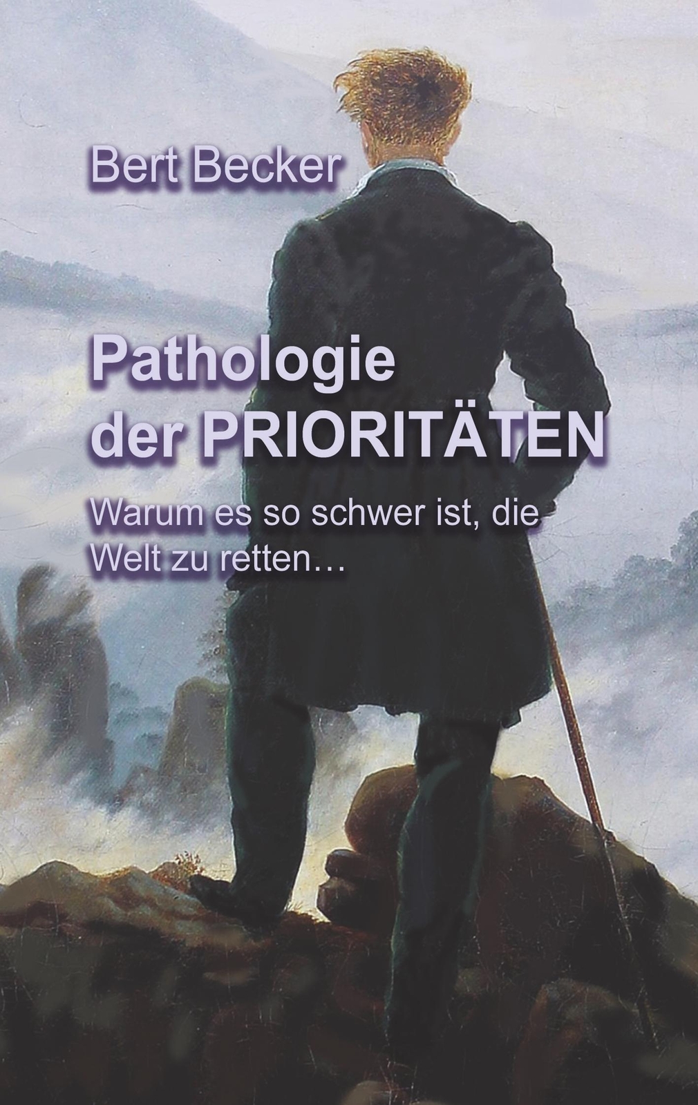 Thumbnail - Pathologie Der Prioritäten | Bert Becker | Taschenbuch | Paperback |