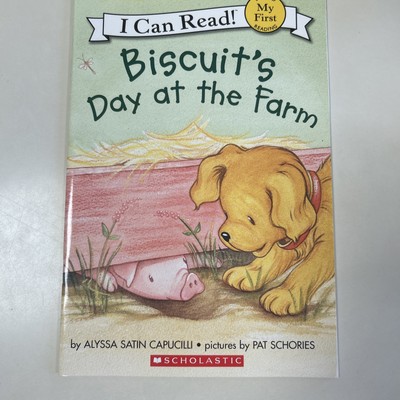 Biscuit's Day at the Farm (My First I Can Read!) - paperback Alyssa Satin Ca...