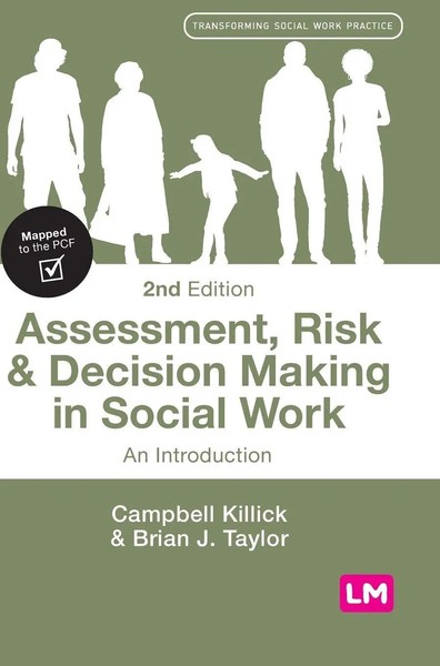 Campbell Killick (U. A.) | Assessment, Risk And Decision Making In Social Work-image