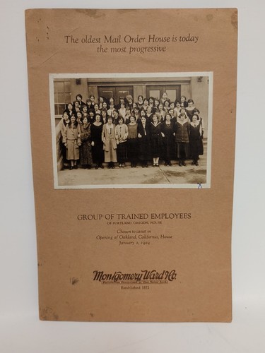 1924 Montgomery Ward Mail Order Portland Oregon Employees Opening Oakland Calif 